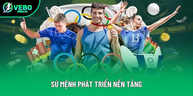 Sứ mệnh phát triển nền tảng