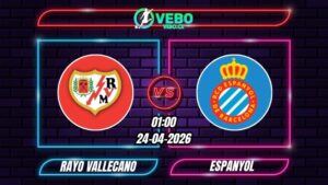 Soi Kèo Rayo Vallecano vs Espanyol 01h00 Ngày 24/04/2026 – Vòng 33 La Liga